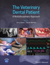Abbildung von: The Veterinary Dental Patient: A Multidisciplinary Approach - Wiley