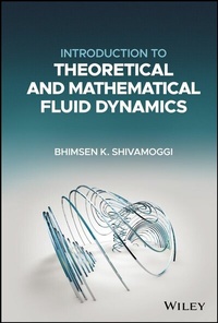 Abbildung von: Introduction to Theoretical and Mathematical Fluid Dynamics - Wiley