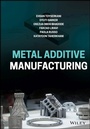 Cover: Metal Additive Manufacturing - Wiley