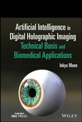 Cover: Artificial Intelligence in Digital Holographic Imaging - Wiley