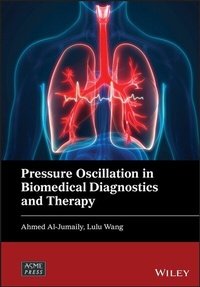 Abbildung von: Pressure Oscillation in Biomedical Diagnostics and Therapy - Wiley-ISTE
