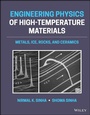 Cover: Engineering Physics of High-Temperature Materials - Wiley