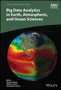 Cover: Big Data Analytics in Earth, Atmospheric, and Ocean Sciences - Wiley