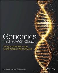 Bild vergrößern Bild: Genomics in the AWS Cloud - Wiley