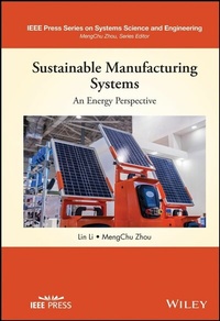 Enlarge image Cover: Sustainable Manufacturing Systems: An Energy Perspective - Wiley