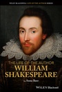Cover: The Life of the Author: William Shakespeare - Wiley-ISTE