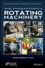 Cover: Design, Modeling and Reliability in Rotating Machinery - Wiley