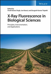 Bild: X-Ray Fluorescence in Biological Sciences - Wiley