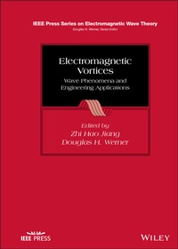Abbildung von: Electromagnetic Vortices - Wiley