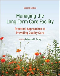 Abbildung von: Managing the Long-Term Care Facility - Wiley