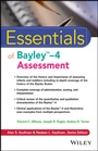 Cover: Essentials of Bayley-4 Assessment - Wiley