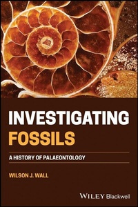 Enlarge image Cover: Investigating Fossils - Wiley-ISTE