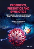 Abbildung von: Probiotics, Prebiotics and Synbiotics - Wiley