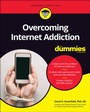 Cover: Overcoming Internet Addiction For Dummies - Wiley