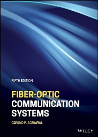 Enlarge image Cover: Fiber-Optic Communication Systems - Wiley