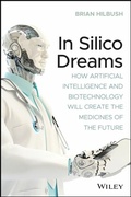 Abbildung von: In Silico Dreams - Wiley