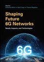 Cover: Shaping Future 6G Networks - Wiley