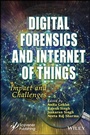 Cover: Digital Forensics and Internet of Things - Wiley