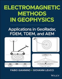 Abbildung von: Electromagnetic Methods in Geophysics - Wiley-Scrivener