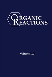Abbildung von: Organic Reactions, Volume 107 - Wiley-ISTE