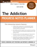 Cover: The Addiction Progress Notes Planner - Wiley