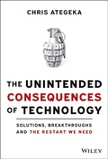 Cover: The Unintended Consequences of Technology - Polity