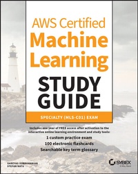 Abbildung von: AWS Certified Machine Learning Study Guide - Wiley