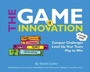 Cover: GAME of Innovation: Conquer Challenges. Level Up Your Team. Play to Win - McGraw Hill LLC