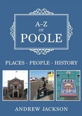 Cover: A-Z of Poole - Amberley Publishing