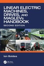Cover: Linear Electric Machines, Drives, and MAGLEVs Handbook - CRC Press