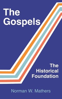 Bild: The Gospels The Historical Foundation - Ebookit.com
