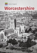 Cover: Historic England: Worcestershire - Amberley Publishing