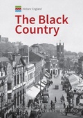 Cover: Historic England: The Black Country - Amberley Publishing