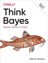 Enlarge image Cover: Think Bayes - O'Reilly