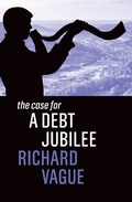 Cover: The Case for a Debt Jubilee - Wiley-Scrivener