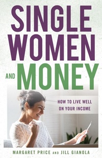 Abbildung von: Single Women and Money - Bloomsbury eBooks US
