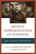Cover: Artistic Representations of Suffering - Rowman & Littlefield Publishers