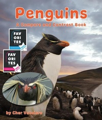 Enlarge image Cover: Penguins: A Compare and Contrast Book - Arbordale Publishing, LLC
