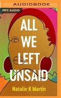 Cover: All We Left Unsaid - Brilliance Audio