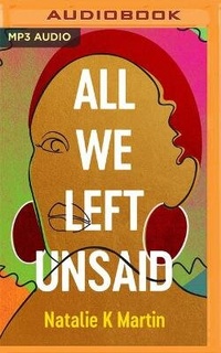 Enlarge image Cover: All We Left Unsaid - Brilliance Audio