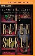Cover: The Raven Spell - Brilliance Audio