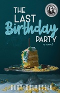 Cover: The Last Birthday Party - Hadleigh House LLC