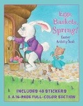 Cover: Eggs, Baskets, Spring! Easter Activity Book - Pajama Press