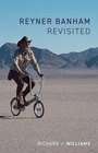 Cover: Reyner Banham Revisited - Reaktion Books