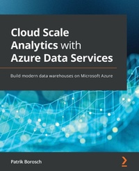 Abbildung von: Cloud Scale Analytics with Azure Data Services - Packt Publishing