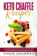 Cover: Keto Chaffle Recipes - David Colombo