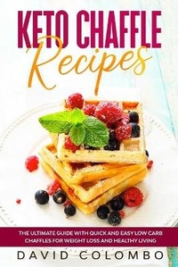 Enlarge image Cover: Keto Chaffle Recipes - David Colombo