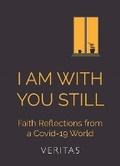 Cover: I am with You Still - Veritas Publications