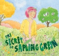 Cover: The Secret of Sapling Green - EK Books