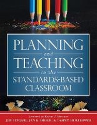 Enlarge image Cover: Planning and Teaching in the Standards-Based Classroom - Marzano Resources